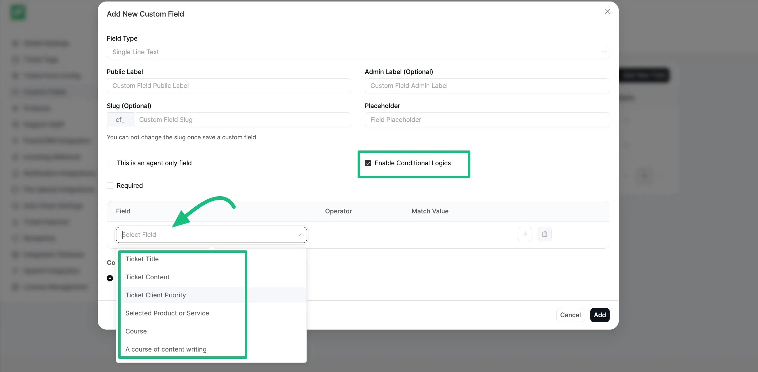 Options for setting conditional logics