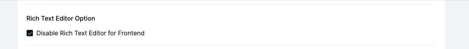 Setting for disabling rich text editor for frontend