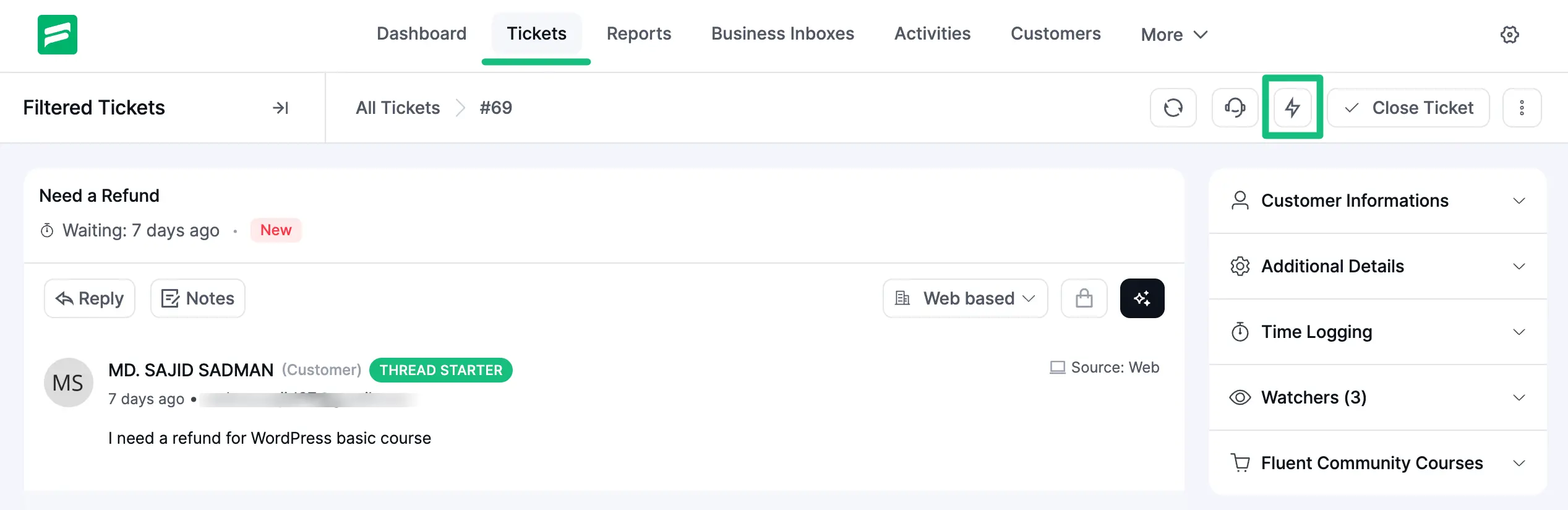 Open the desired ticket to run the Workflow